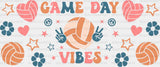 Game Day Vibes - Volleyball Cup Wrap Uv Sticker Permanent Dtf Decal