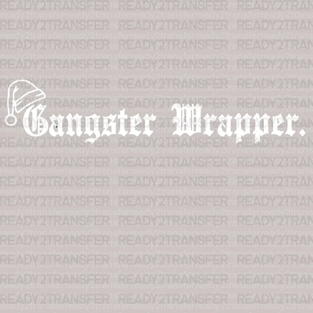 Gangster Wrapper DTF Transfer - ready2transfer