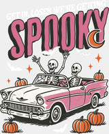 Get In Loser We’re Getting Spooky Pink Car - Halloween DTF Transfer Adult Unisex - S & M (10’’) / Light Color Design