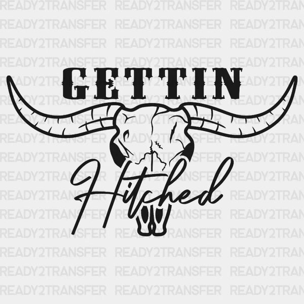 GETTIN Hitched DTF Transfer