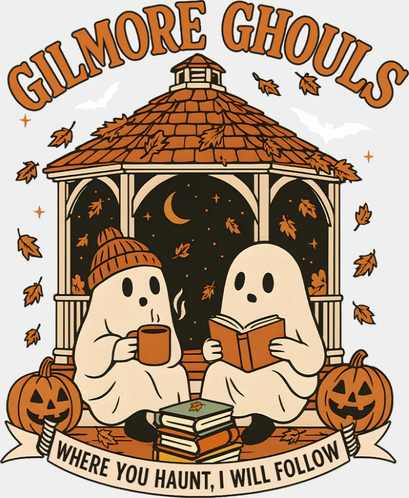 Gilmore Ghouls Where You Haunt I Will Follow Halloween DTF Transfer Adult Unisex S & M (10’’) / Light Color Design (See
