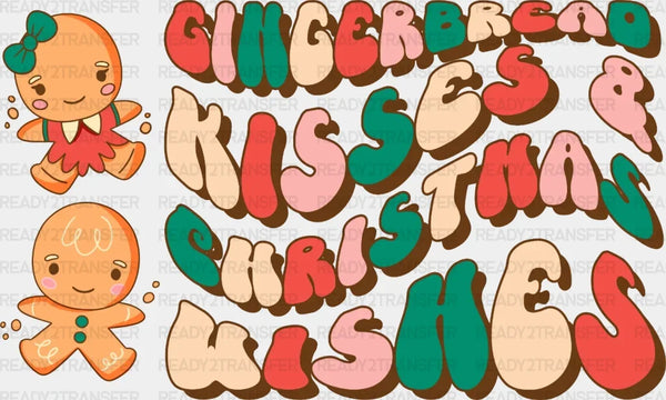 Gingerbread Kisses & Christmas Wishes DTF Transfer