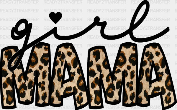 Girl Mama Mother's Day DTF Heat Transfer, Mama Design, Mom DTF
