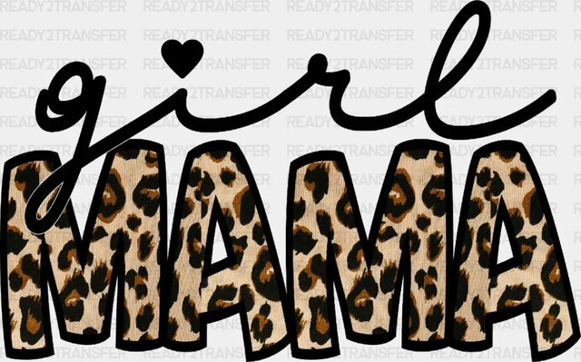 Girl Mama Mother’s Day Dtf Heat Transfer Design Mom