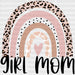 Girl Mom Leopard Rainbow Mother's Day DTF Heat Transfer, Mama Design, Mom DTF ready2transfer Black