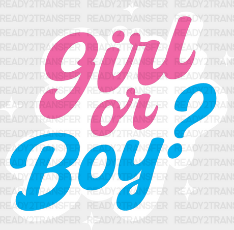 Girl Or Boy - Gender Reveal Iron On Dtf Transfer Adult Unisex S & M (10’’) / Light Color Design