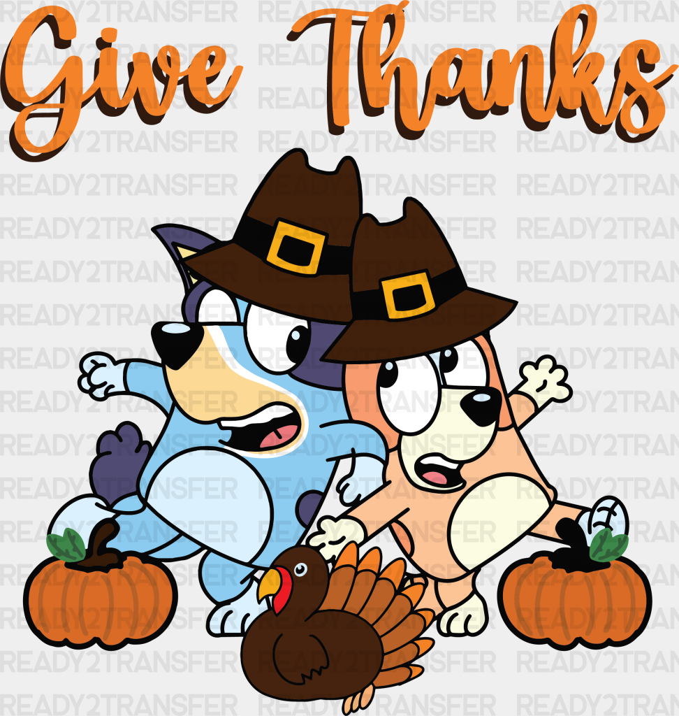 Give Thanks Bluey Design - Thanksgiving Dtf Transfer Adult Unisex S & M (10’’) / Dark Color