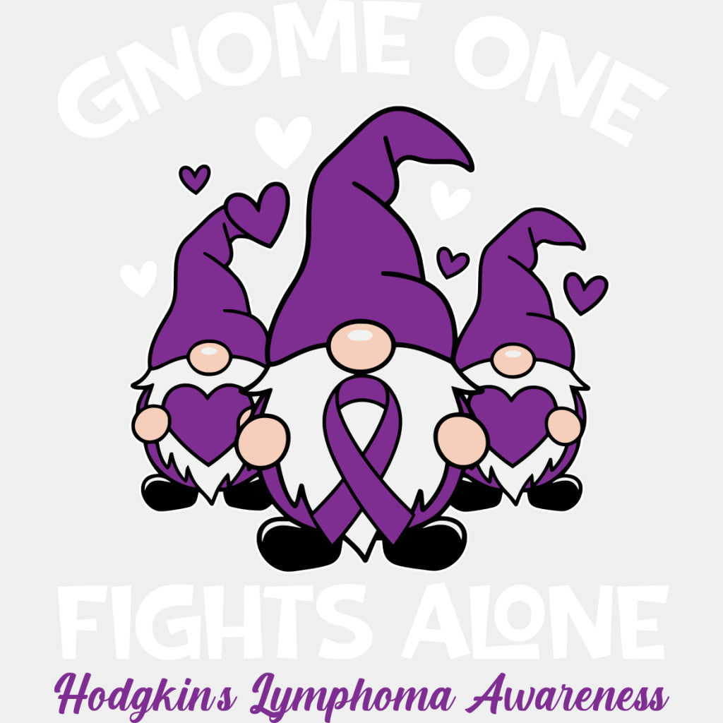 Gnome One Fights Alone Hodgkin’s Lymphoma - Lymphoma DTF Transfers Adult Unisex - S & M (10’’) / Light Color Design