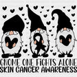 Gnome One Fights Alone - Melanoma DTF Transfers