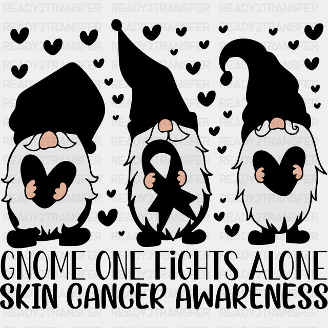 Gnome One Fights Alone - Melanoma DTF Transfers
