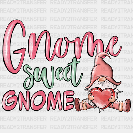 Gnome Sweet 2 Dtf Transfer