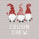 Gnomes Cousin Crew DTF Transfer ready2transfer