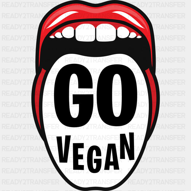 Go Vegan - Vegan DTF Transfers