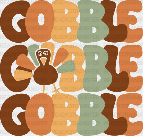 Gobble Gobble Gobble Thanksgiving DTF Transfer