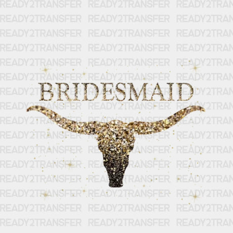 Golden Bull Bridesmaid Dtf Transfer