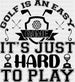 Golf Is An Easy Game - Golf DTF Heat Transfer ready2transfer Black