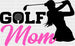 Golf Mom - Golf DTF Heat Transfer ready2transfer Black