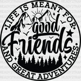 Good Friends And Great Adventures - Best Dtf Transfer Adult Unisex S & M (10’’) / Dark Color