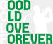 Good Old Love Forever - Golf DTF Heat Transfer ready2transfer White