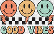 Good Vibes Checkered Design - Good Vibes DTF Transfer