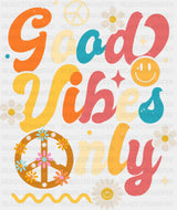 Good Vibes Only Retro Peace Sign - Good Vibes DTF Transfer