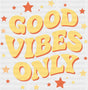 Good Vibes Only Stars Design - Good Vibes DTF Transfer