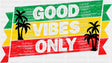 Good Vibes Only Trees Design - Good Vibes DTF Transfer
