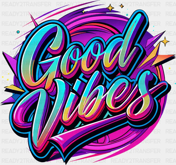 Good Vibes Purple - Good Vibes DTF Transfer