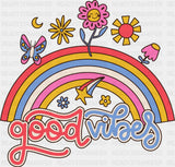 Good Vibes Rainbow Flowers Butterflies - Good Vibes DTF Transfer