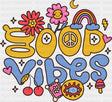 Good Vibes Summer Design - Good Vibes DTF Transfer