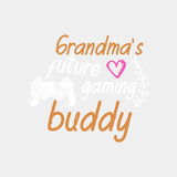 Grandma's Future Gaming Buddy - Baby DTF Transfer ready2transfer Light Color Design (See Imaging)