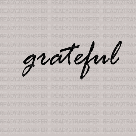 Grateful DTF Transfer - ready2transfer