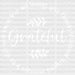 Grateful In All Things Give Thanks DTF Transfer ready2transfer White