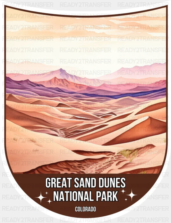 Great Sand Dunes National Park Colorado - National Parks DTF Transfer