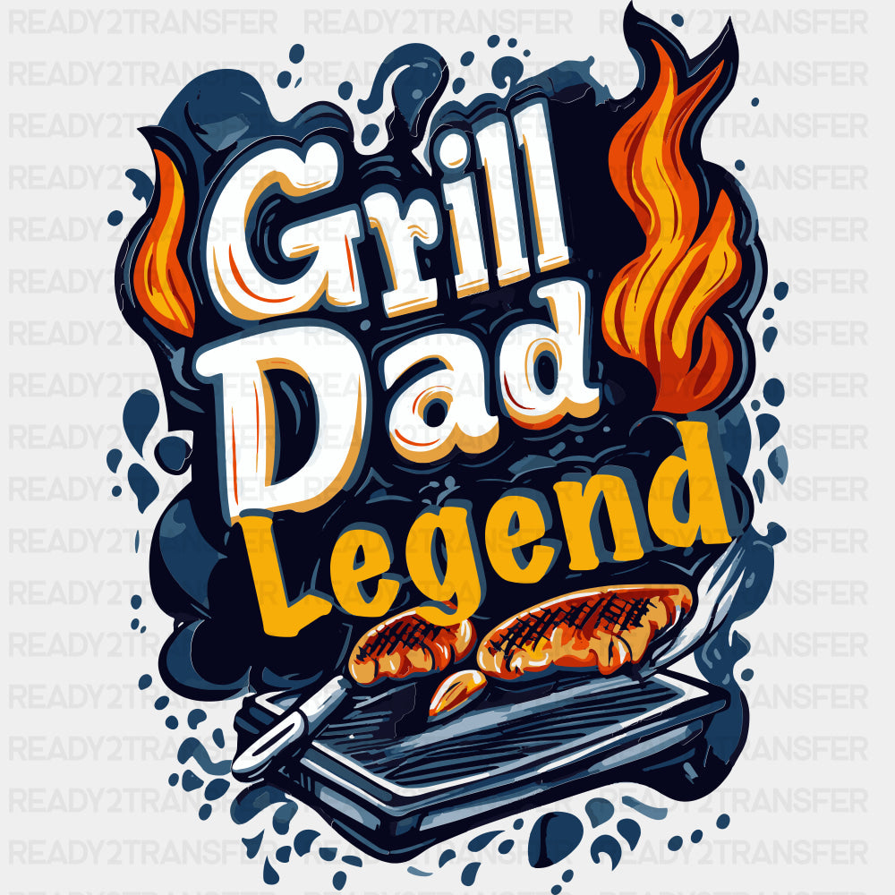 Grill Dad Legend - BBQ DTF Transfers ready2transfer