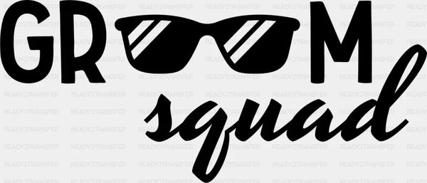 Groom Squad Sunglasses B&W Design - Bachelor DTF Transfer