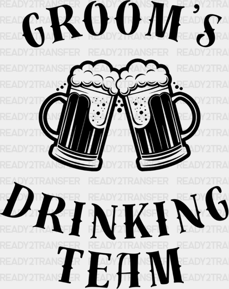 Groom’s Drinking Team - Bachelor Iron On Dtf Transfer Adult Unisex S & M (10’’) / Dark Color