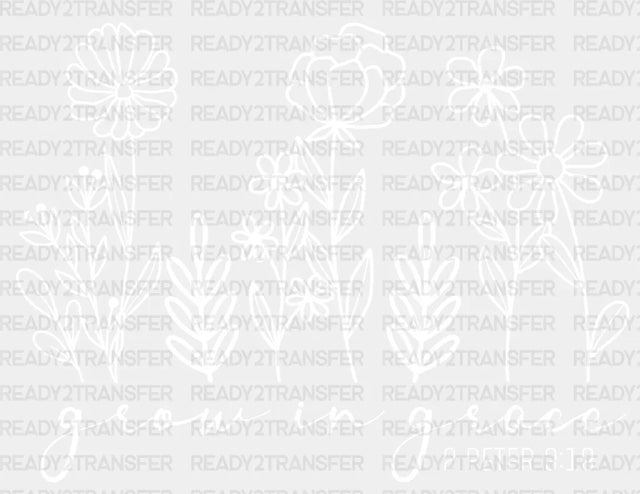 Grow In Grace Dtf Transfer