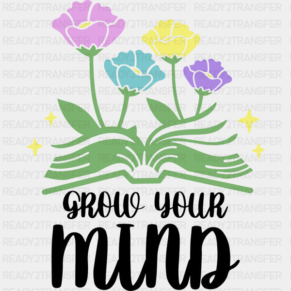 Grow Your Mind, Flowers - Librarian DTF Transfers