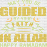 Guided By Your Faith - Muslim Dtf Heat Transfer