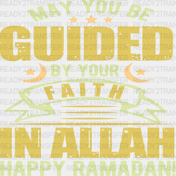 Guided By Your Faith - Muslim DTF Heat Transfer
