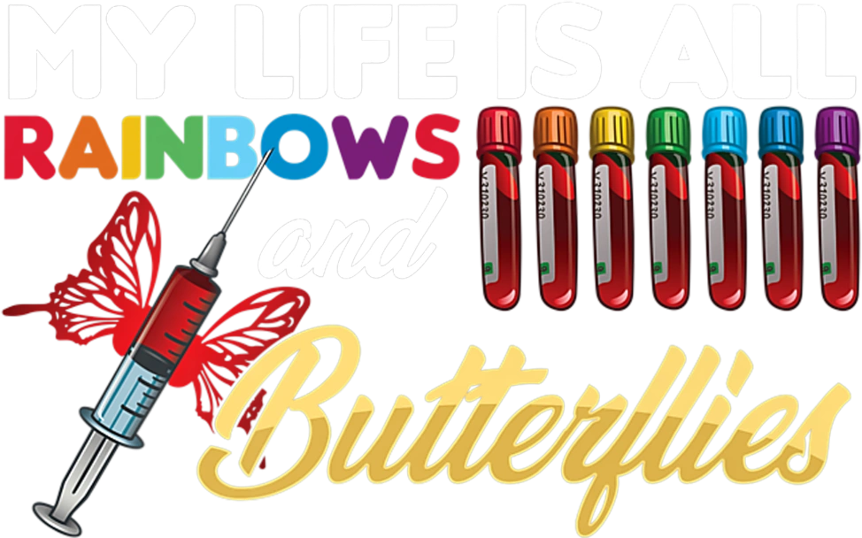 My Life Is All Rainbows And Butterflies DTF Heat Transfer, Nurse Design, Healthcare Workers DTF
