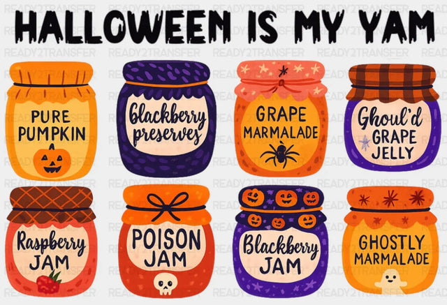 Halloween Is My Yam Halloween DTF Transfer Adult Unisex S & M (10’’) / Dark Color Design (See Imaging)
