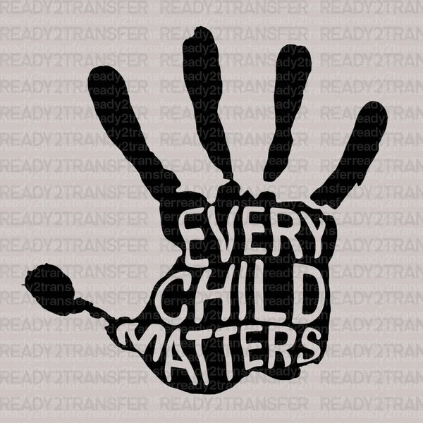 Hand Every Child Matters DTF Transfer