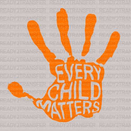 Hand Every Child Matters DTF Transfer - ready2transfer