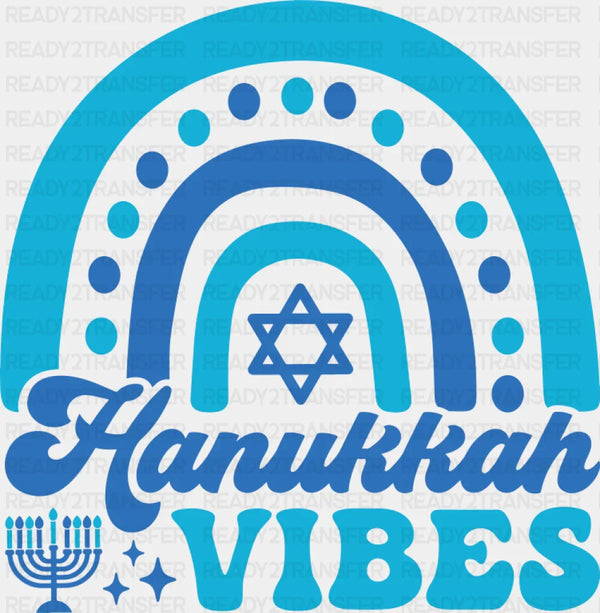 Hanukkah Vibes Rainbow - Hanukkah DTF Transfer