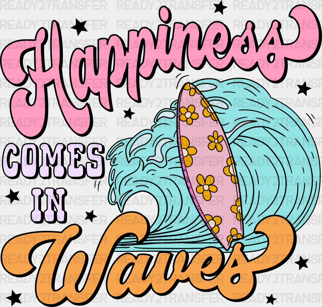 Happiness Comes In Waves Surfing Summer Dtf Transfer Adult Unisex - S & M (10’) / Black