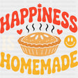 Happiness Is Homemade - Baking DTF Transfers