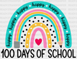 Happy 100 Days Of School Dtf Transfer