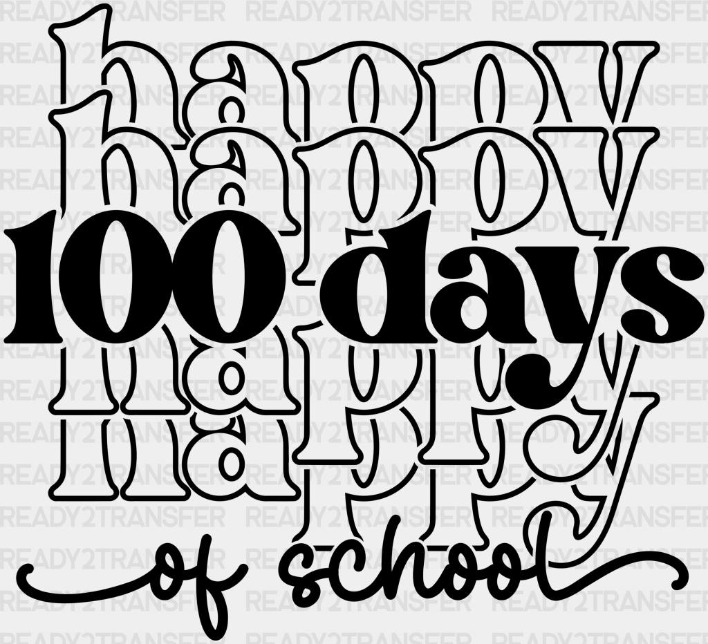 Happy 100 Days Of School Dtf Transfer